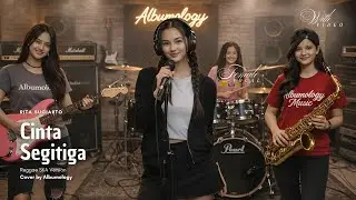 Rita Sugiarto - Cinta Segitiga Versi Reggae SKA Cover by Albumology