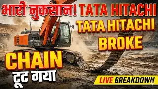 Tata Hitachi Excavator Track Chain Out | Mining Machine Breakdown | Heavy Equipment Repair