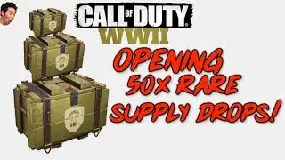 Call of Duty: WWII &bull; Opening 50 RARE Supply DROPS!