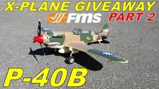 RCINFORMER / FMS X-PLANE GIVEAWAY Part 2 P-40 Flying Tiger 980mm