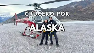 Crucero por Alaska + Seattle - Aventurea Vlog