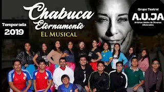 Chabuca Eternamente, El Musical | AUJA 2019