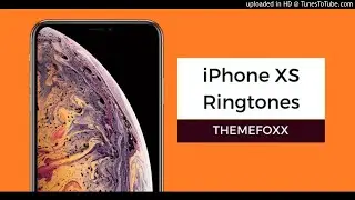 Best 2019 - iPhone XS New Ringtone 2019 Mp3 Funonsite (download links)