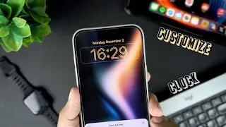 Как изменить стиль часов на экране блокировки на iPhone 16