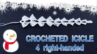 CROCHET ICICLE - 4 Righties