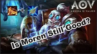 Moren New Build - Arena Of Valor Indonesia