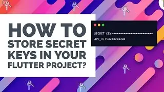 Setup Environment Variables / Secret keys in Flutter | Urdu / Hindi