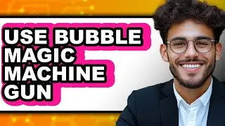 How to Use Bubble Magic Machine Gun (Only Way)