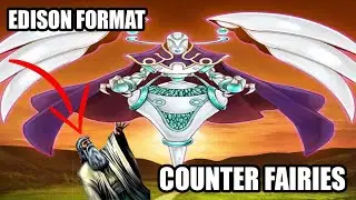 Counter Fairy Deck Profile - Edison Format - YUGIOH!