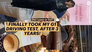 FINALLY Took My G1 Test After 3 YEARS! Did I PASS or FAIL? | Ontario Driving Test Experience