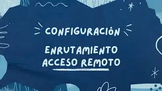 ✅ C&oacute;mo Configurar Acceso Remoto y Enrutamiento en Windows Server 2022 | Gu&iacute;a Completa Paso a Paso