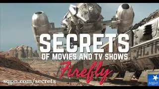The Secrets of Firefly - The Secrets of Movies and TV Shows