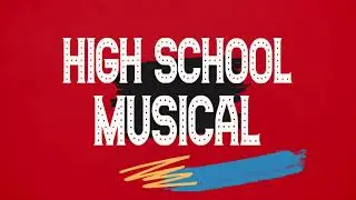 Wesley College TY Musical - High School Musical (2024)