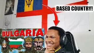 BRITISH CARIBBEAN GUY/HISTORY BUFF REACTS TO The History of Bulgaria reaction