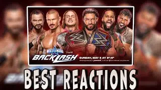 Intheclutch Ent Best Reactions from Wrestlemania Backlash 2022