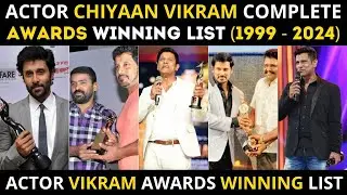 Chiyaan Vikram (1999-2024) Complete Awards Winning List | Vikram Awards Winning List | TamilCinema4u