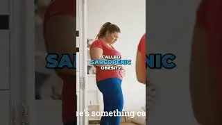 Sarcopenic Obesity: Normal Weight, Hidden Health Risks Revealed!