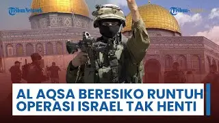 Update Timur Tengah - Usai Gaza Serangan Israel Meluas ke Lebanon-Suriah, Al Aqsa Terancam Runtuh