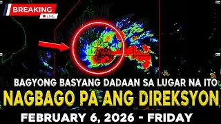 FEBRUARY 6 2026 | BAGYONG BASYANG NAG LANDFALL NA! MGA LUGAR NA DADAANAN NG BAGYO AT ULAN!