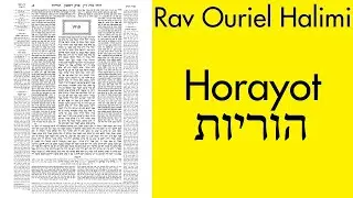 Rav Ouriel Halimi - Horayot 12