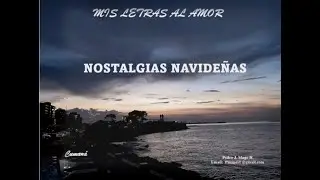 NOSTALGIAS NAVIDEÑAS