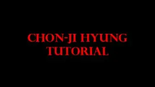 Chon-Ji Tutorial and Philosophy