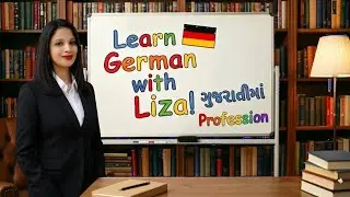 Learn German professions in Gujarati with Liza.￼