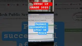 UPPSC LT GRADE 2025 Fees PAYMENT ISSUE SOLVED