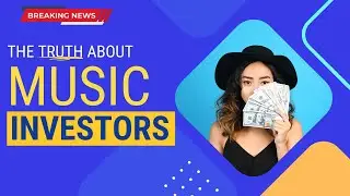 How To Attract Music Investors | How To Fund Your Music Career In 2023 | Music Funding