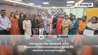 Business communication workshop for Women Entrepreneurs by StartupTN & US Consulate - Chennai