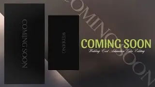 🔥 Coming Soon Video Editing | Wedding Coming Soon Video Editing | Text Animation 