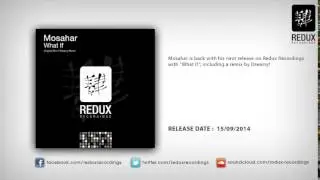 Mosahar - What If (Original Mix)