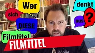 Deutsche Filmtitel: Wer zur H&ouml;lle denkt sich die blo&szlig; aus? | STEVIELEAKS