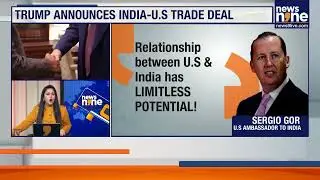 U.S-India Trade Breakthrough: Trump Announces Tariff Cut, Energy Push | News9