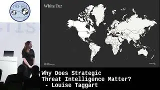 Why Does Strategic Threat Intelligence Matter? by Louise Taggart