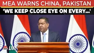 LIVE: MEA Weekly Press Briefing | China | Pakistan | Putin | India-Russia | Arunachal | Ukraine | UK