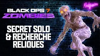 Secret Solo Ashes of the Damned Maudit & Reliques Black Ops 7 Zombies - Rediffusion du 19/11/25