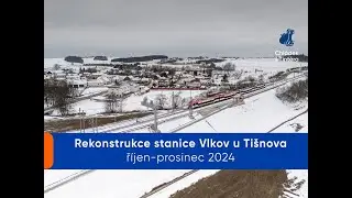 Rekonstrukce stanice Vlkov u Tišnova (říjen-prosinec 2024)