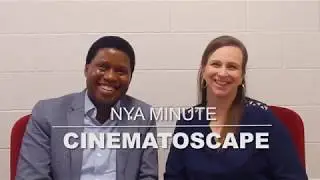 NYA Minute | Cinematoscape