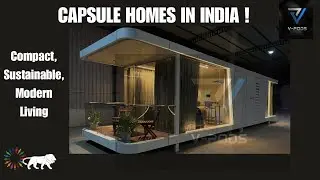 &ldquo;Introducing Capsule Homes: First-of-its-Kind in India | Compact, Modern, Sustainable Living&rdquo; V-Pods