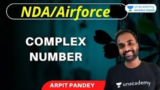 Udaan Batch: Complex Number Previous Year Question | Maths | Target NDA/Airforce 2021 | Arpit Pandey