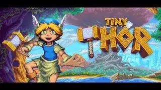 Tiny Thor part1 [NO COMMENTARY]