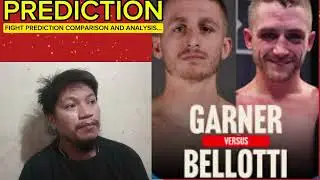 Ryan Garner vs Reece Belloti Fight Prediction Comparison and Analysis...