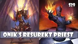 ONiK's Resurekt Priest  (Deck Showcase)