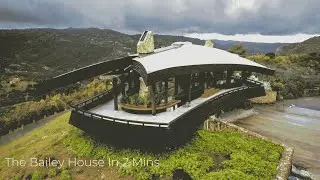 The Bailey House in 2 mins