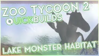 ZT2 Quick Builds: Lake Monster Habitat