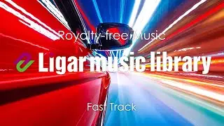 Ligar Music Library : Fast Track