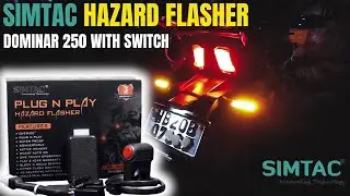 Simtac Hazard Flasher for Bajaj Dominar 250 With Switch | Plug N Play | Installaton video | In Hindi