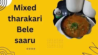 Healthy& Tasty mixed tharakari bele saaru