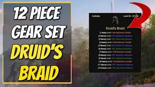 🤯Druid's Braid A New Craftable 12 Piece Set | Elder Scrolls Online